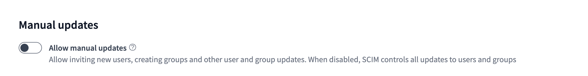 Enabling manual updates in SCIM settings. Enabling manual updates in SCIM settings.